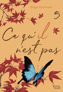 Ce qu'il n'est pas Tome 5