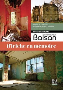 Balsan : (f)riche en mémoire
