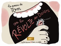 Le pouce de tom ou la revolte des doigts [kamishibai]
