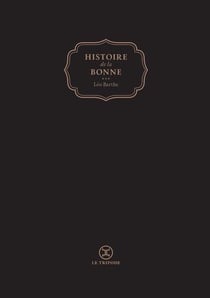 Histoire de la bonne
