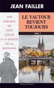 Le vautour revient toujours Tome 2