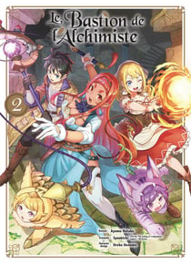 Le bastion de l'alchimiste Tome 2