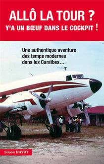 Allo La Tour   Y A Un Boeuf Dans Le Cockpit
