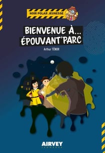 Bienvenue à Epouvant'parc