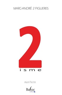 Le 2isme - manifeste