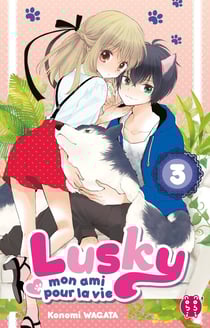 Lusky, mon ami pour la vie Tome 3