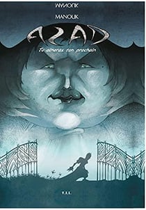 Azad t.2 : tu aimeras ton prochain
