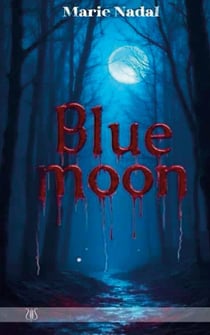 Blue Moon : .