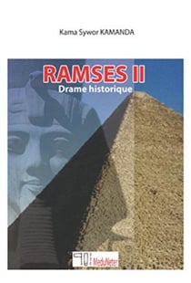 Ramses II : drame historique