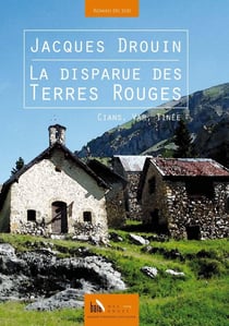 La disparue des terres rouges - Cians, Var, Tinée