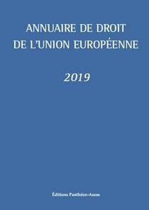 Annuaire de droit de l'Union européenne (édition 2019)