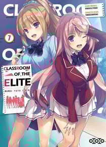 Classroom of the elite Tome 7