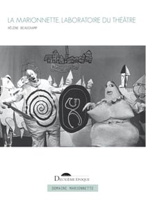La marionnette laboratoire du théâtre
