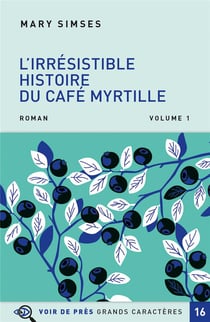L'irresistible histoire du café myrtille