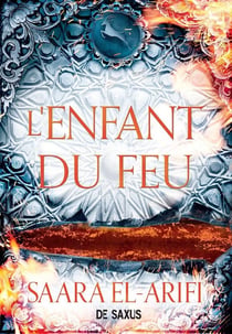 L'ultime brasier Tome 3 : L'enfant du feu