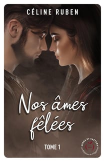 Nos âmes fêlées tome 1