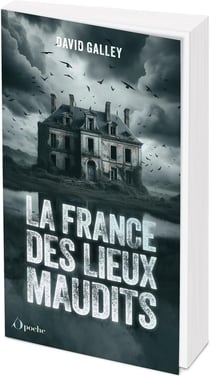 La France des lieux maudits
