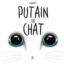 Putain de chat Tome 3