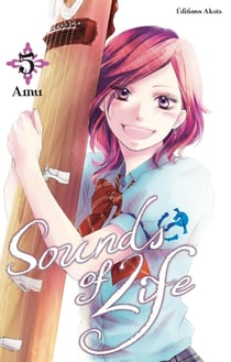Sounds of life Tome 5