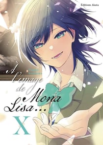 À l'image de Mona Lisa Tome 9 : X