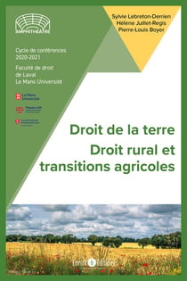 Droit de la terre : droit rural et transtions agricoles