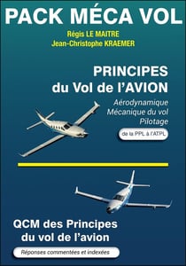 Pack Méca Vol Avion : Principes du vol de l'avion, QCM des Principes du vol de l'avion