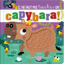 Il ne faut pas toucher : Un capybara !