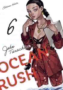 Ocean rush Tome 6