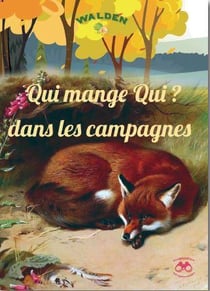 Qui mange qui les campagnes