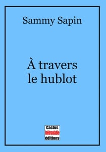 À travers le hublot