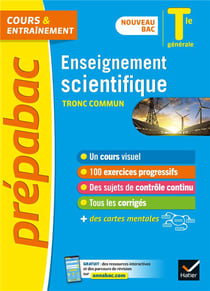Prépabac cours & entraînement : enseignement scientifique, tronc commun - terminale générale