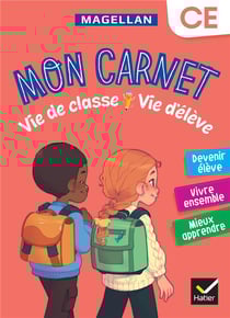 Magellan : Mon carnet Vie de classe Vie d'élève - CE - Cahier de l'élève