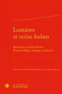 Lumières et océan indien - bernardin de saint-pierre, evariste parny, aantoine de bertin