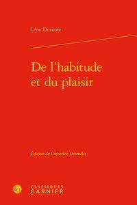 De l'habitude et du plaisir