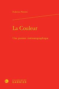La couleur - une passion cinématographique
