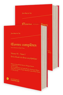 Oeuvres complètes Tome 6 : De la Décade à la Revue encyclopédique