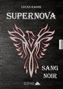 Supernova : sang noir