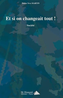 ET SI ON CHANGEAIT TOUT