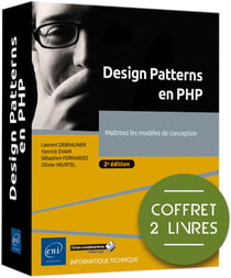 Design Patterns en PHP : Maîtrisez les modèles de conception (2e édition)