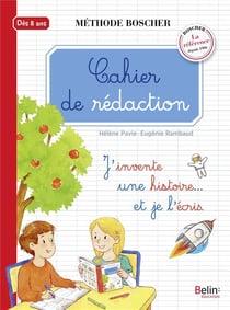 Cahier de rédaction - dès 8 ans