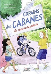 Le concours photo – Copains des cabanes T2