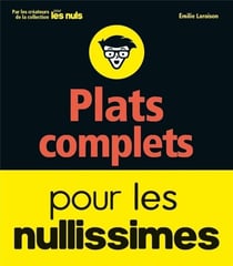 Les Plats Complets - Pour Les Nullissimes