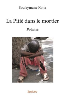La pitié dans le mortier