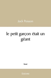 Le petit garcon etait un geant