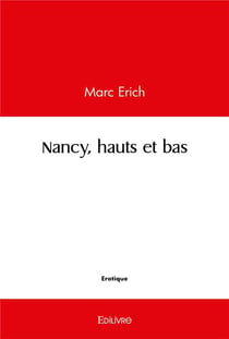 Nancy, hauts et bas