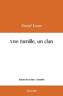 Une Famille, un clan