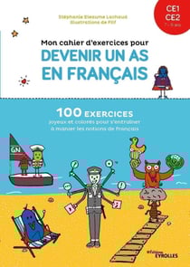 Mon cahier d'exercices pour devenir un as en français CE1-CE2 : 7/8 ans (édition 2021)