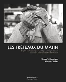 Les tréteaux du matin - enquête photographique et poétique sur les producteurs du marché saint roch de mont-de-marsan