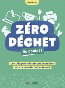 Zéro déchet au boulot