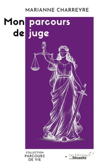 Mon parcours de juge
